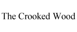 THE CROOKED WOOD trademark
