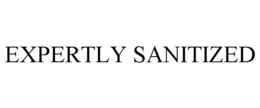EXPERTLY SANITIZED trademark