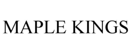 MAPLE KINGS trademark
