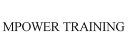 MPOWER TRAINING trademark