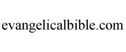 EVANGELICALBIBLE.COM trademark