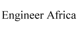 ENGINEER AFRICA trademark