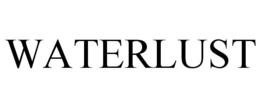 WATERLUST trademark
