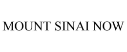 MOUNT SINAI NOW trademark