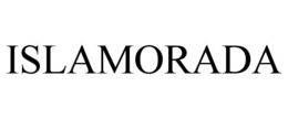 ISLAMORADA trademark