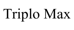 TRIPLO MAX trademark