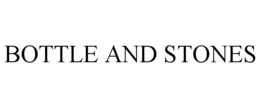 BOTTLE AND STONES trademark