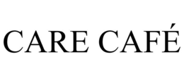 CARE CAFÉ trademark