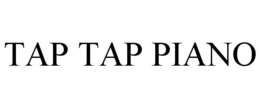 TAP TAP PIANO trademark
