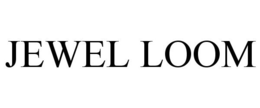 JEWEL LOOM trademark