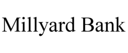 MILLYARD BANK trademark