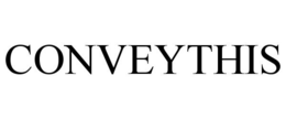 CONVEYTHIS trademark