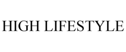 HIGH LIFESTYLE trademark