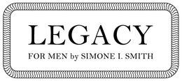 LEGACY FOR MEN BY SIMONE I. SMITH trademark