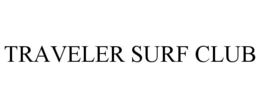 TRAVELER SURF CLUB trademark
