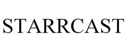 STARRCAST trademark
