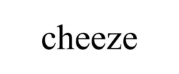 CHEEZE trademark