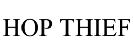 HOP THIEF trademark