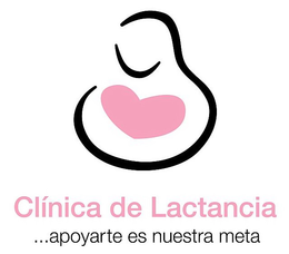 CLINICA DE LACTANCIA ...APOYARTE ES NUESTRA META trademark