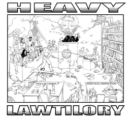 HEAVY LAWTILORY COURT OF LAW U.S.S. LEGAL BRAWL TOOLS OF COMBAT ANALYTICAL ANNIHILATION trademark
