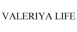 VALERIYA LIFE trademark