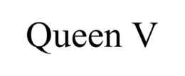QUEEN V trademark