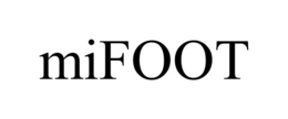 MIFOOT trademark