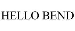 HELLO BEND trademark