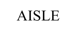 AISLE trademark