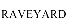 RAVEYARD trademark