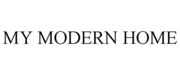 MY MODERN HOME trademark