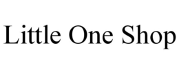 LITTLE ONE SHOP trademark