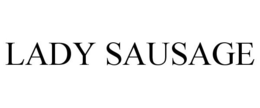 LADY SAUSAGE trademark