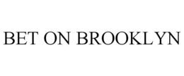 BET ON BROOKLYN trademark