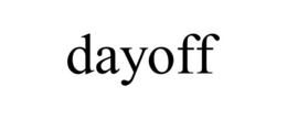 DAYOFF trademark