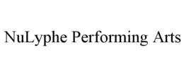 NULYPHE PERFORMING ARTS trademark