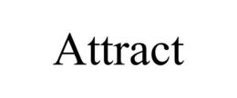 ATTRACT trademark