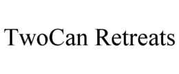 TWOCAN RETREATS trademark