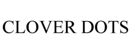 CLOVER DOTS trademark
