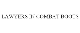 LAWYERS IN COMBAT BOOTS trademark