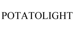 POTATOLIGHT trademark