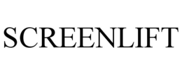 SCREENLIFT trademark