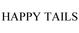 HAPPY TAILS trademark