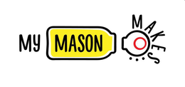 MY MASON MAKES... trademark