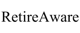 RETIREAWARE trademark