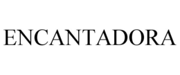 ENCANTADORA trademark