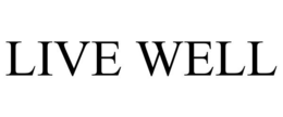 LIVE WELL trademark