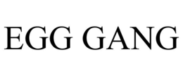 EGG GANG trademark