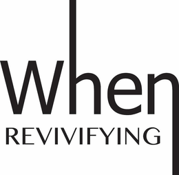 WHEN REVIVIFYING trademark