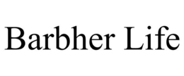 BARBHER LIFE trademark